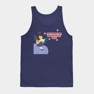 The ultimate time machine for the mind Tank Top